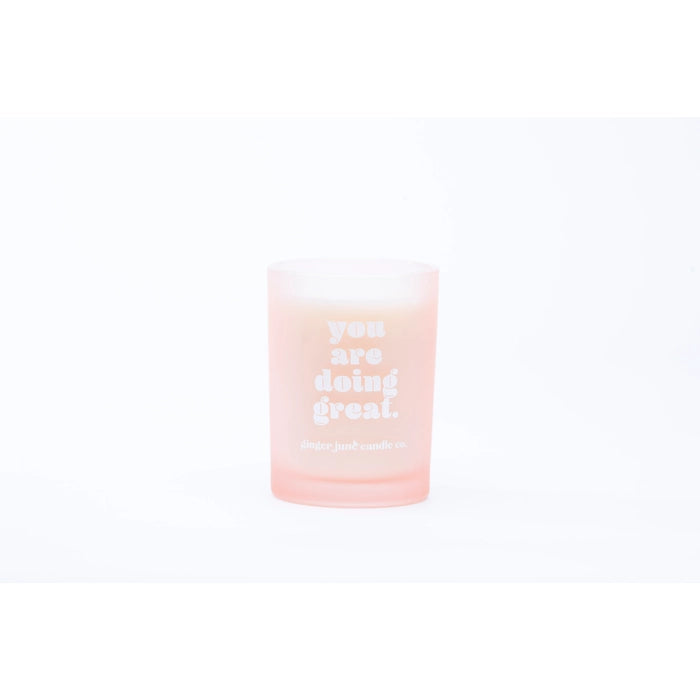 You Are Doing Great | Pink Tumbler Candle