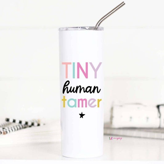 Tiny Human Tamer Teacher - 20 oz