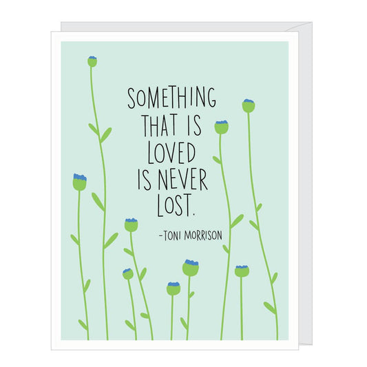 Sympathy Card -Toni Morrison Quote